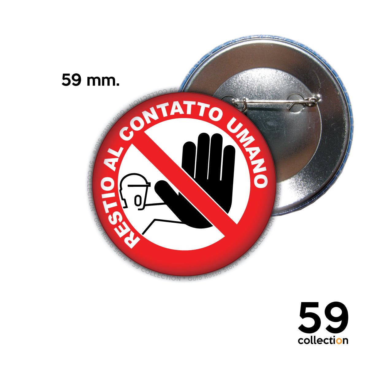 59 COLLECTION pins, spilla, spilletta - RESTIO AL CONTATTO UMANO