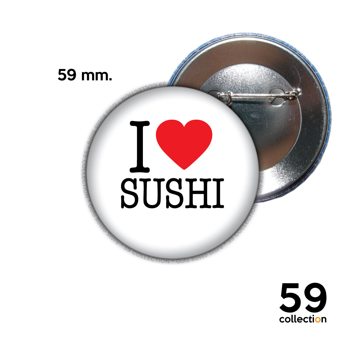 59 COLLECTION pins, spilla, spilletta - I Love SUSHI