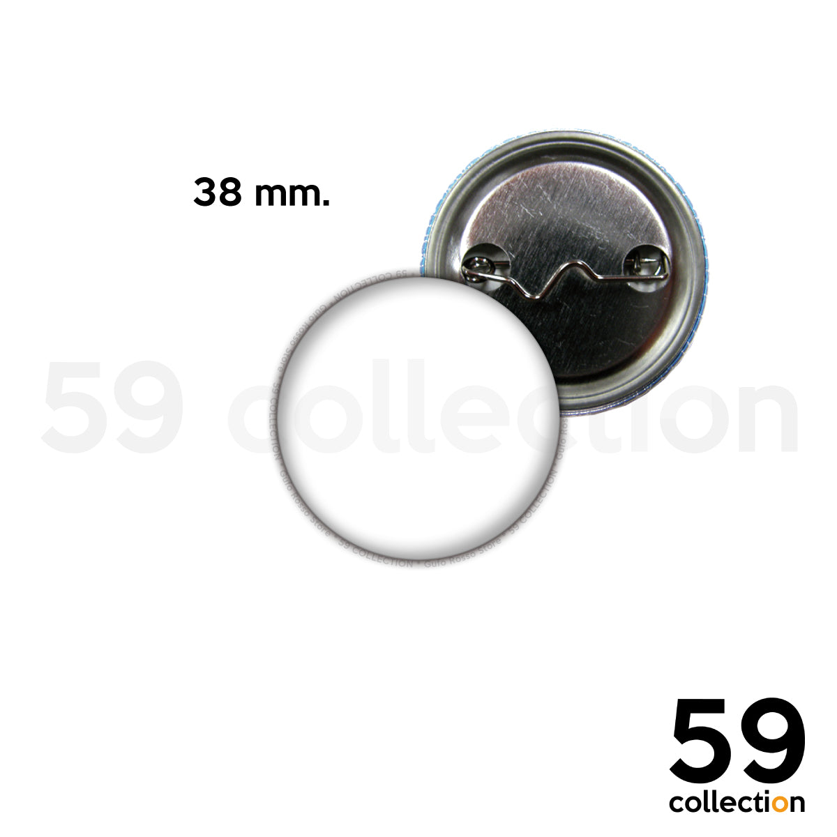 59 COLLECTION pins, spilla, spilletta - PERSONALIZZATA Ø 38 mm